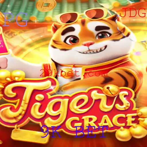 TigersGrace: Desvendando o Universo do Jogo com a Estratégia 9K BET